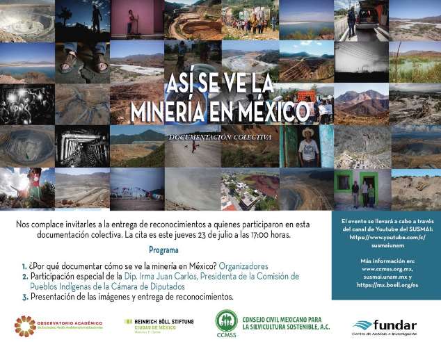 Asi se ve la minería en México. Documentación colectiva