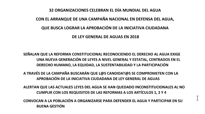32 ORGANIZACIONES CELEBRAN EL DÍA MUNDIAL DEL AGUA CON EL ARRANQUE DE UNA CAMPAÑA NACIONAL EN DEFENSA DEL AGUA, QUE BUSCA LOGRAR LA APROBACIÓN DE LA INICIATIVA CIUDADANA  DE LEY GENERAL DE AGUAS EN 2018