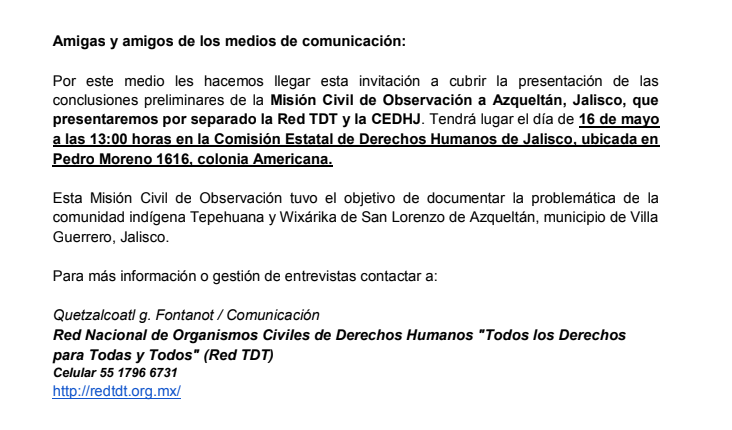 EVENTO. Invitacion de prensa 16 mayo CEDHJ 0100 pm Presentación de las conclusiones preliminares de la Misión Civil de Observación a Azqueltán, Jalisco