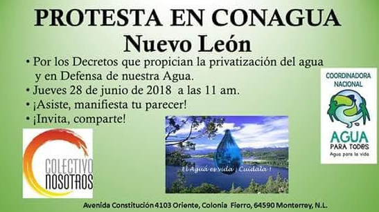 Monterrey: Protesta en Conagua Nuevo Leon