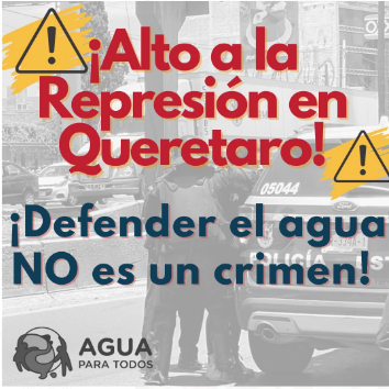 Detenciones arbitrarias en movilización por la defensa del agua en Querétaro